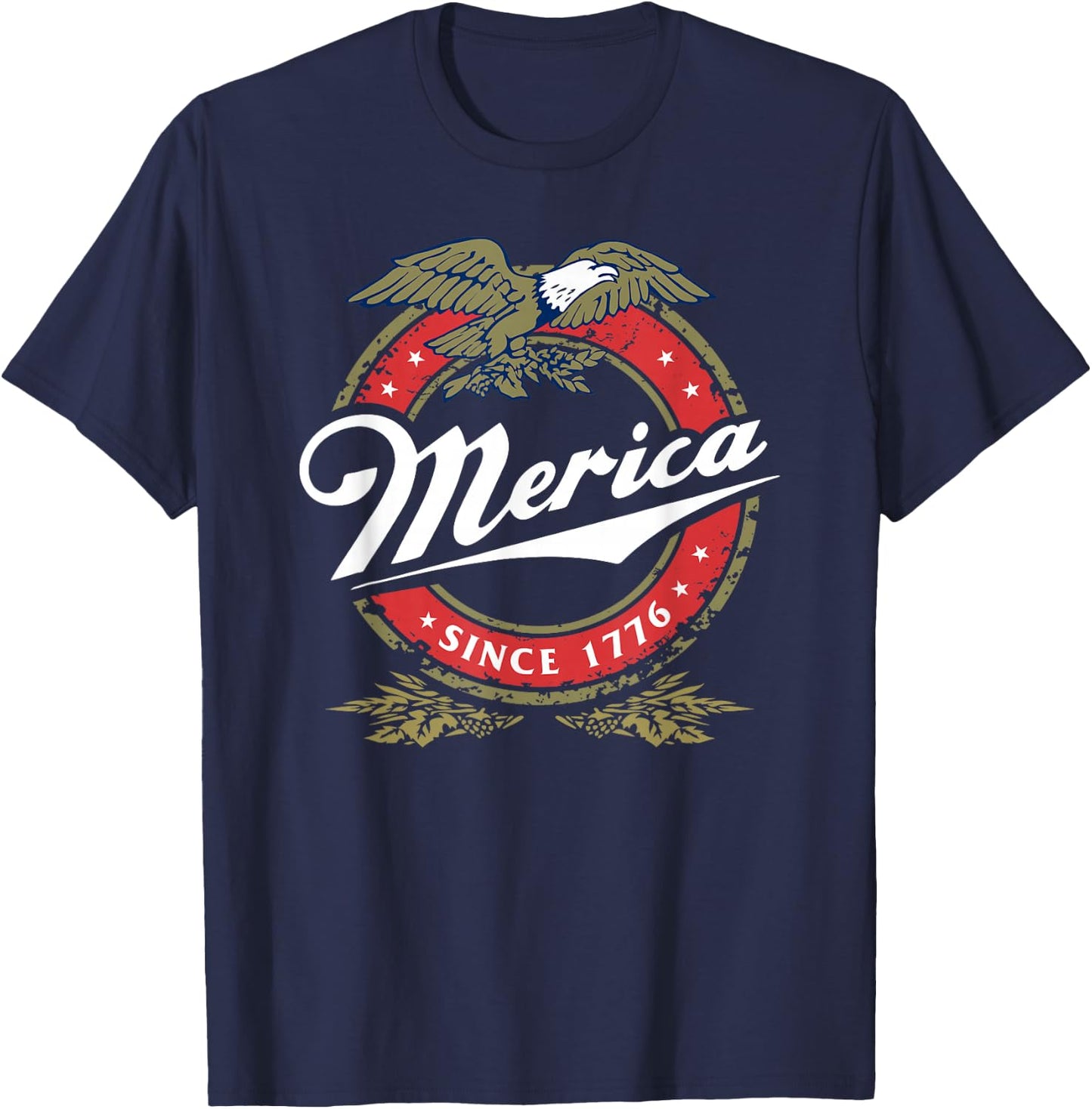 Merica Since 1776, Funny 4th of July Merica Since 1776 T-Shirt - T-Shirt | Navy