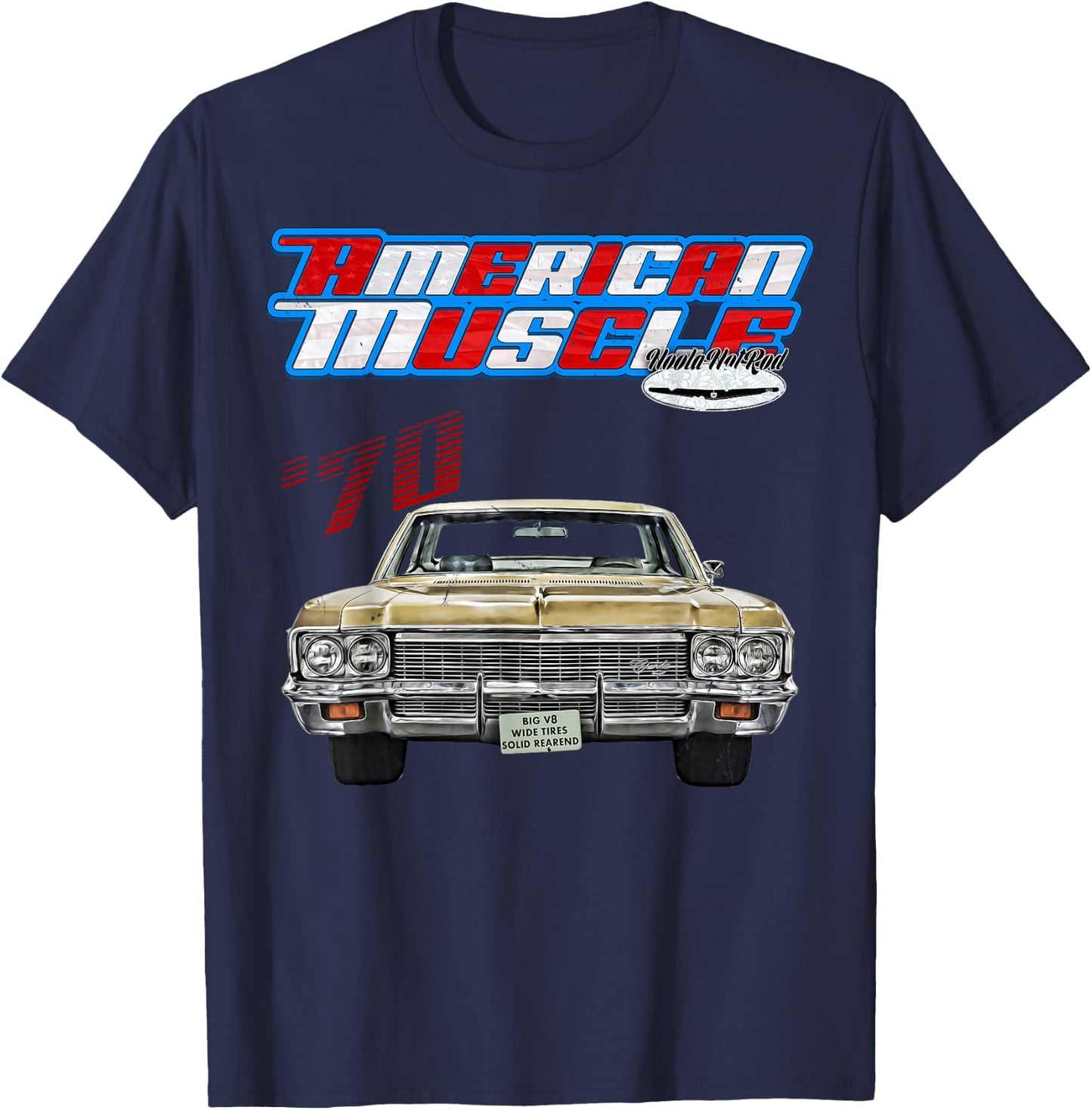 1970,Caprice,Impala,BelAir,Bel Air,DelRay,Del Ray,Muscle Car T-Shirt - T-Shirt | Navy