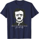 Goth Edgar Allan Poe I became insane Literary funny T-Shirt - T-Shirt | Navy