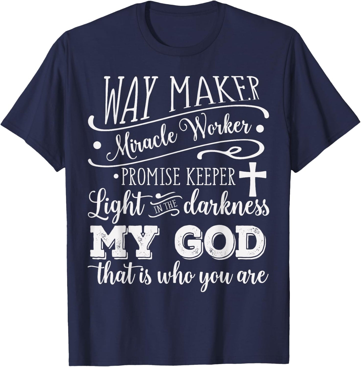 Vintage Way Maker Miracle Worker My God Christian Saying T-Shirt - T-Shirt | Navy
