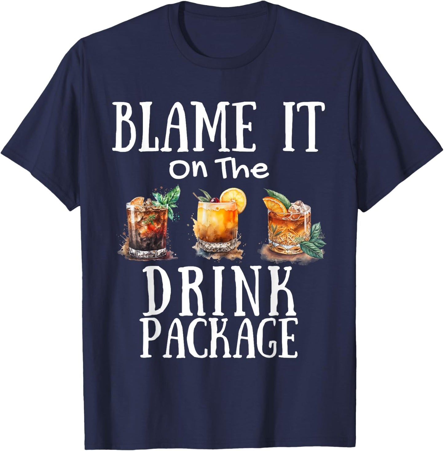 Blame It On The Drink Package T-Shirt - T-Shirt | Navy