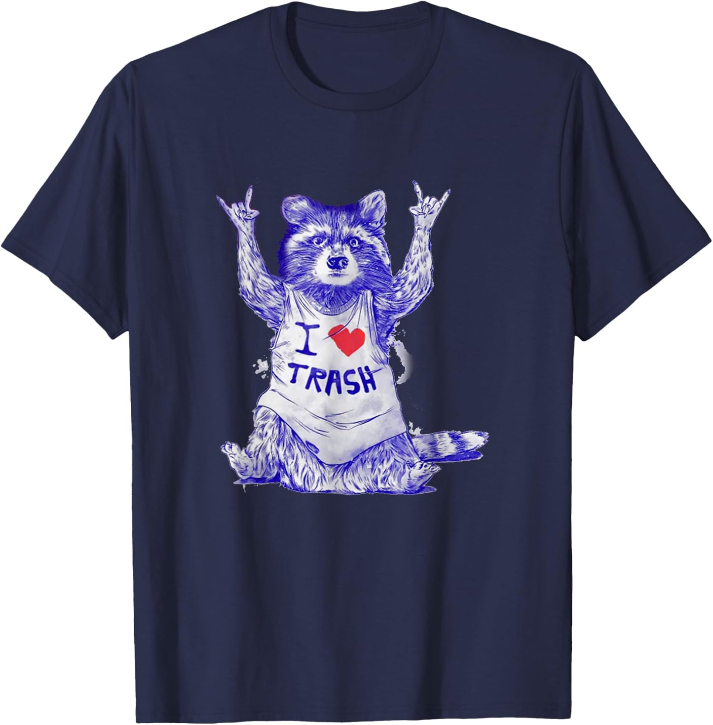 Racoon Wearing Shirt I Love Trash Funny Raccoon Wild Animal T-Shirt - T-Shirt | Navy