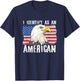 I Identify As An American Proud US American T-Shirt - T-Shirt | Navy