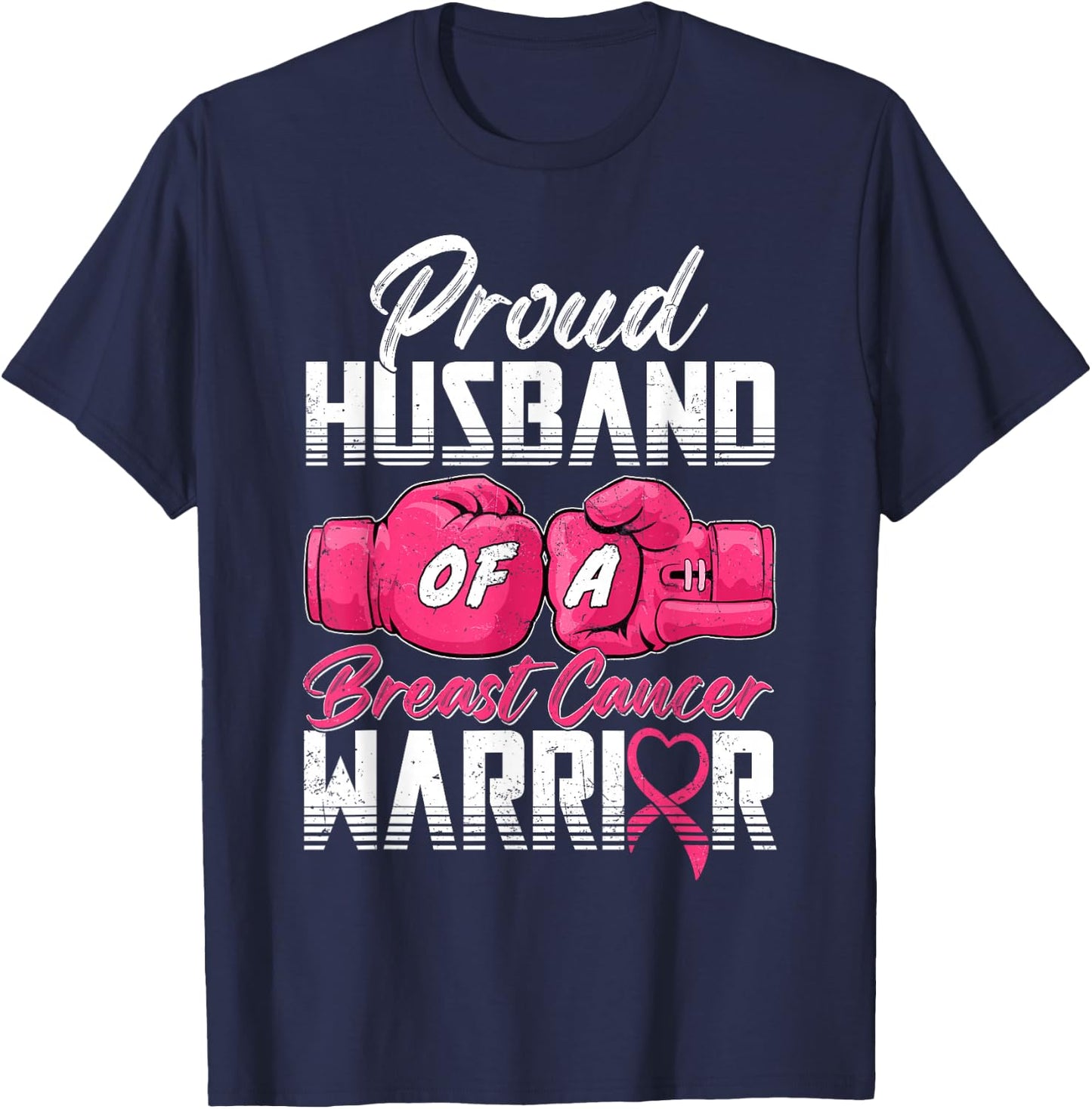 Proud Husband Of A Breast Cancer Warrior Cancer Survivor T-Shirt - T-Shirt | Navy