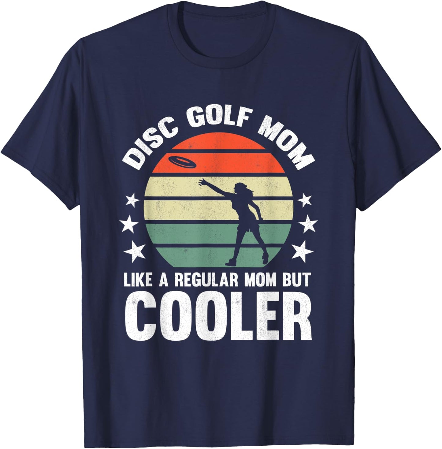 Disc Golf Mom Disc Golfing Mother Frisbee Golfer Women T-Shirt - T-Shirt | Navy