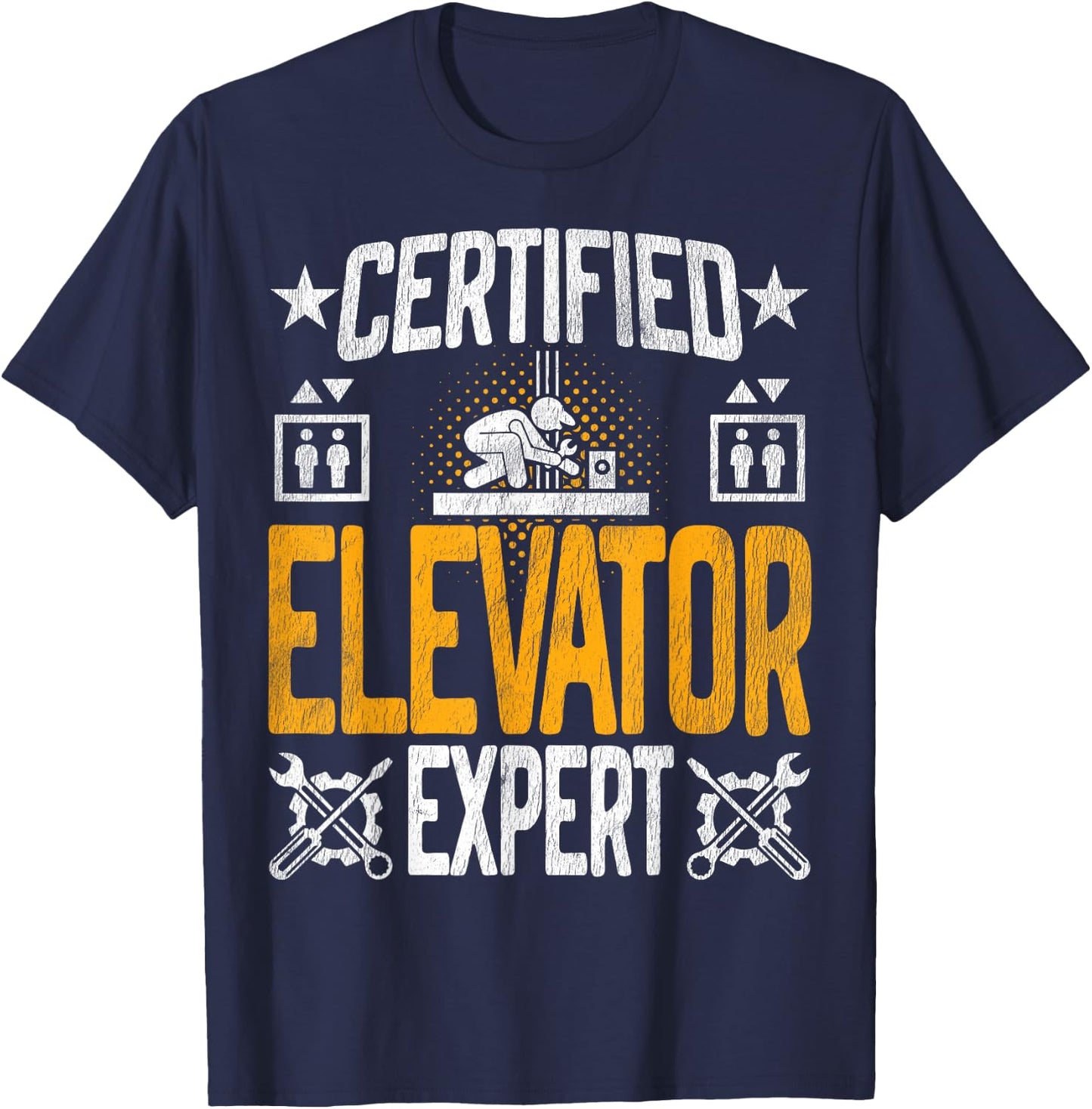 Certified Elevator Mechanic Expert - Elevator Inspector T-Shirt - T-Shirt | Navy