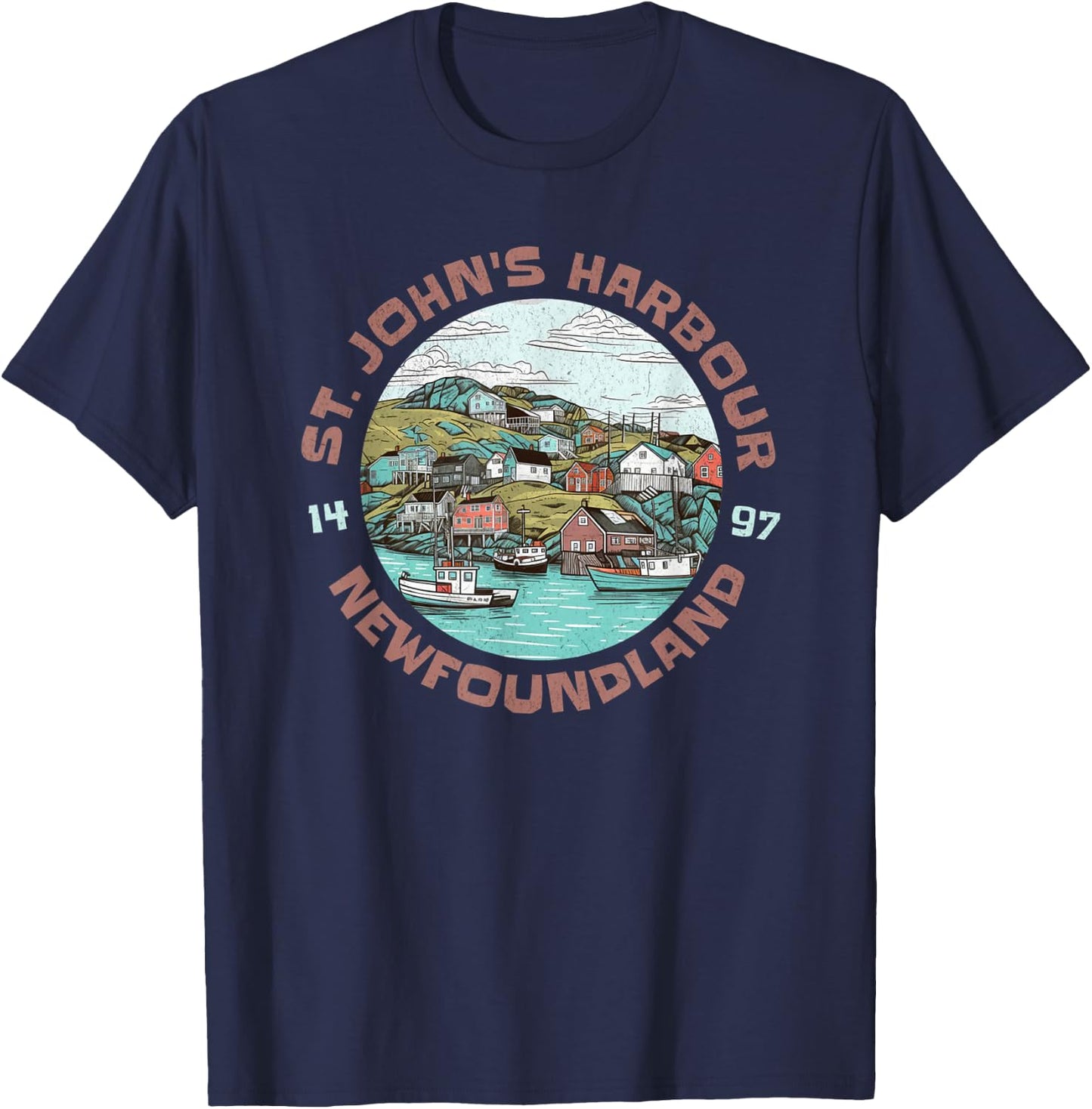 St. John's Harbour Fishing Village Est 1497 Newfoundland T-Shirt - T-Shirt | Navy