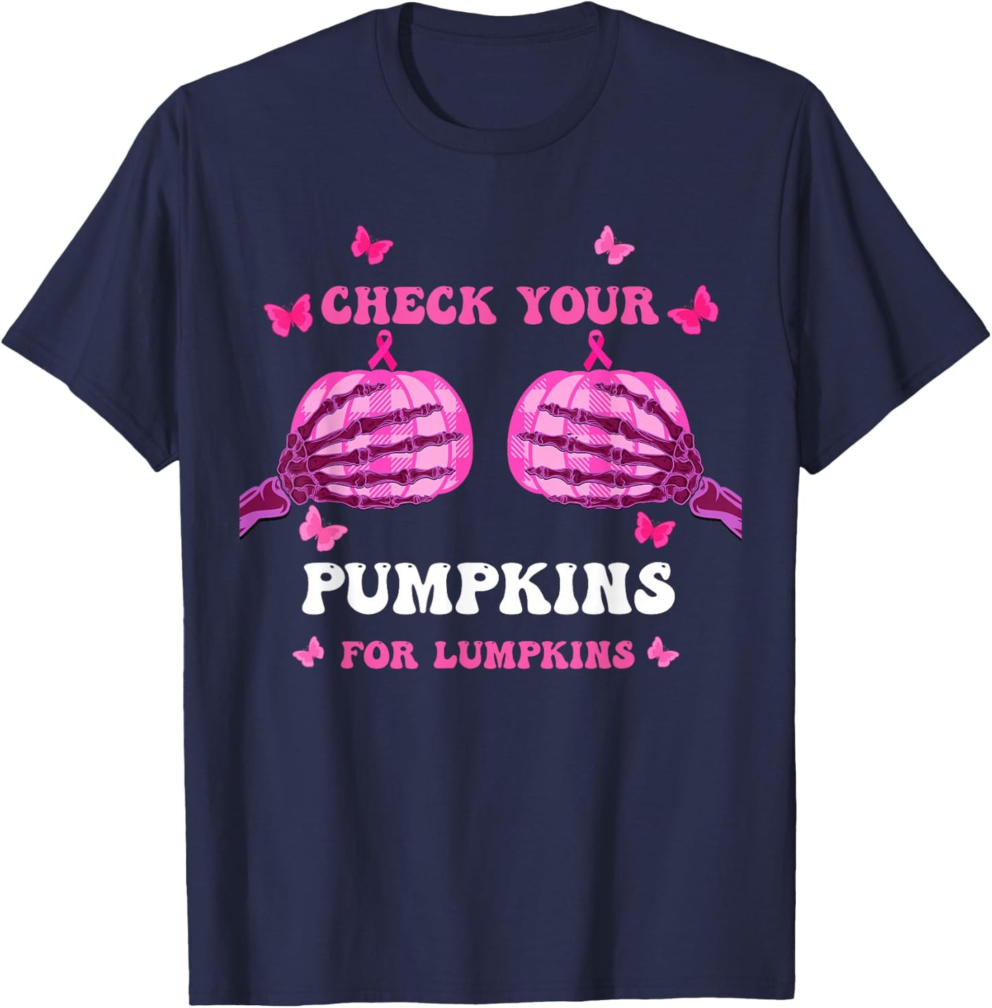 Check Your Pumpkins Breast Cancer Awareness Halloween Women T-Shirt - T-Shirt | Navy