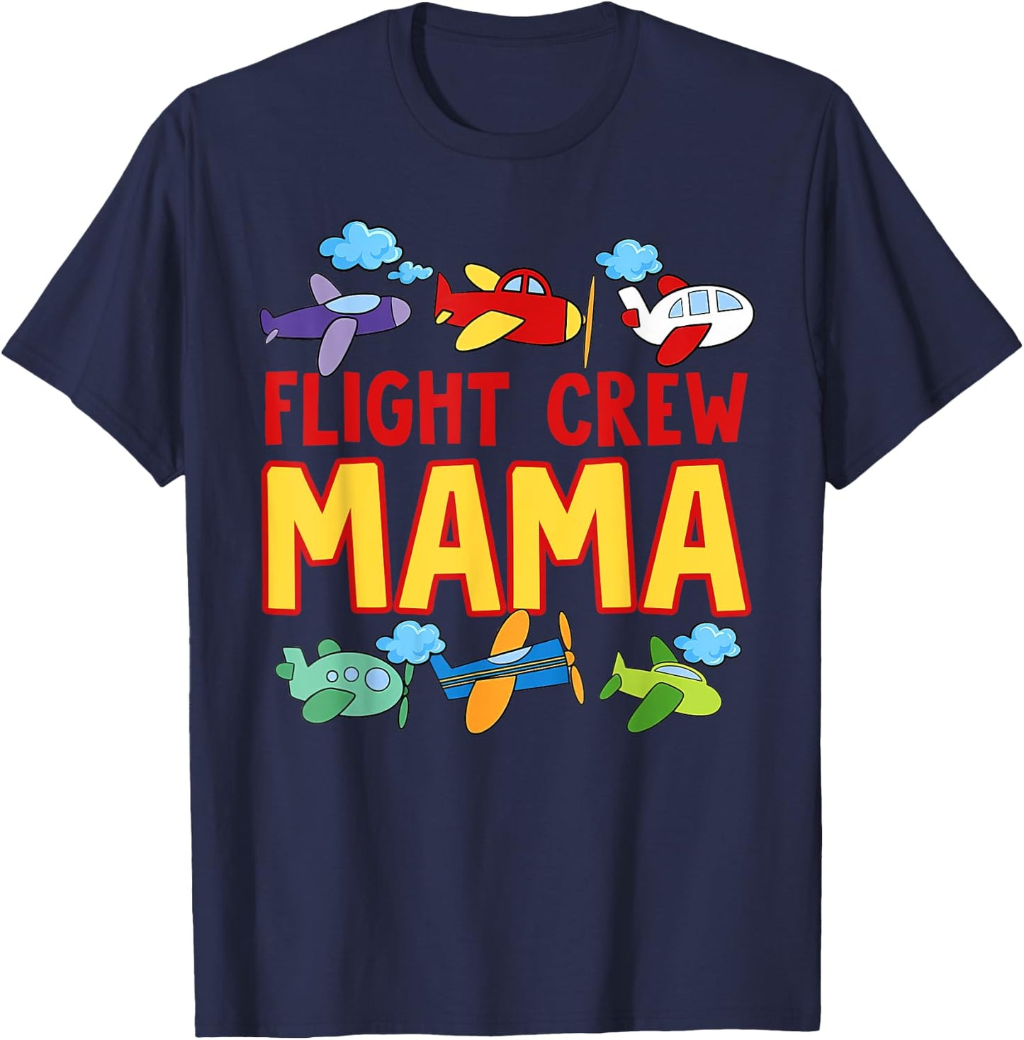 Flight Crew Mama Shirt Mom of The Birthday Boy Shirt T-Shirt - T-Shirt | Navy