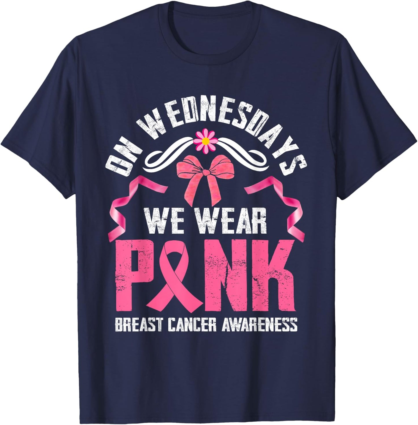 We Wear Pink - Pink Ribbon Breast Cancer Survivor Support T-Shirt - T-Shirt | Navy