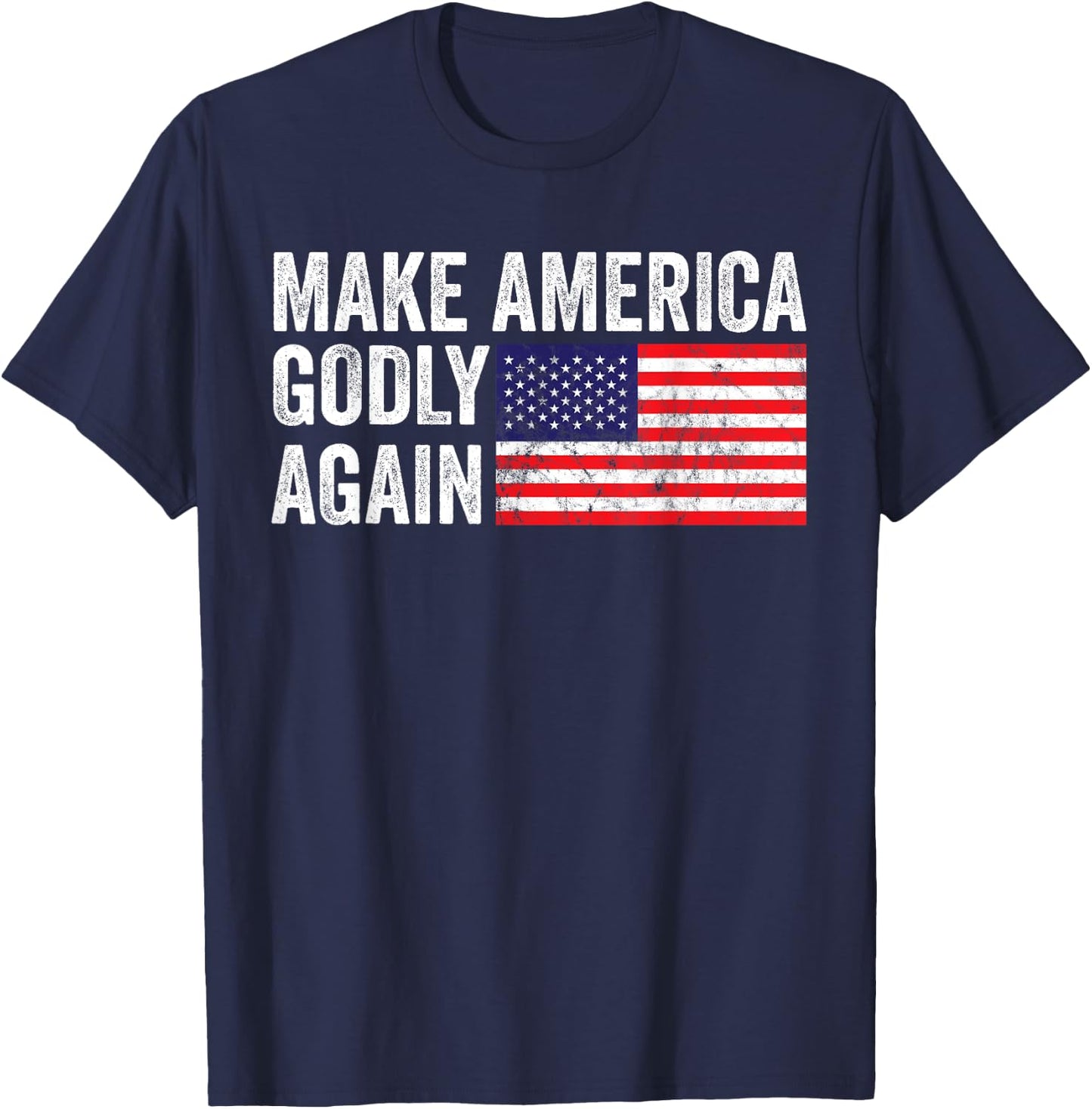 Christianity Make America Godly Again T-Shirt - T-Shirt | Navy