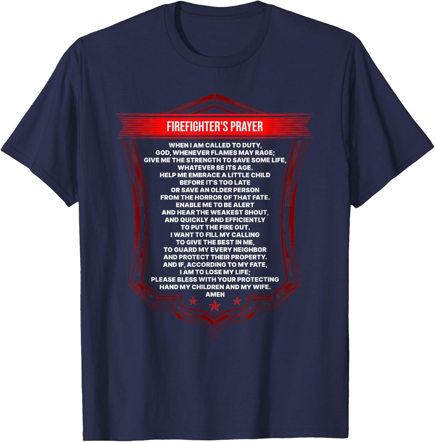 Firefighter's Prayer Fireman First Responder Fire Fighter T-Shirt - T-Shirt | Navy