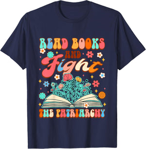 Feminist Baby Girls Power Read Books & Fight The Patriarchy T-Shirt - T-Shirt | Navy