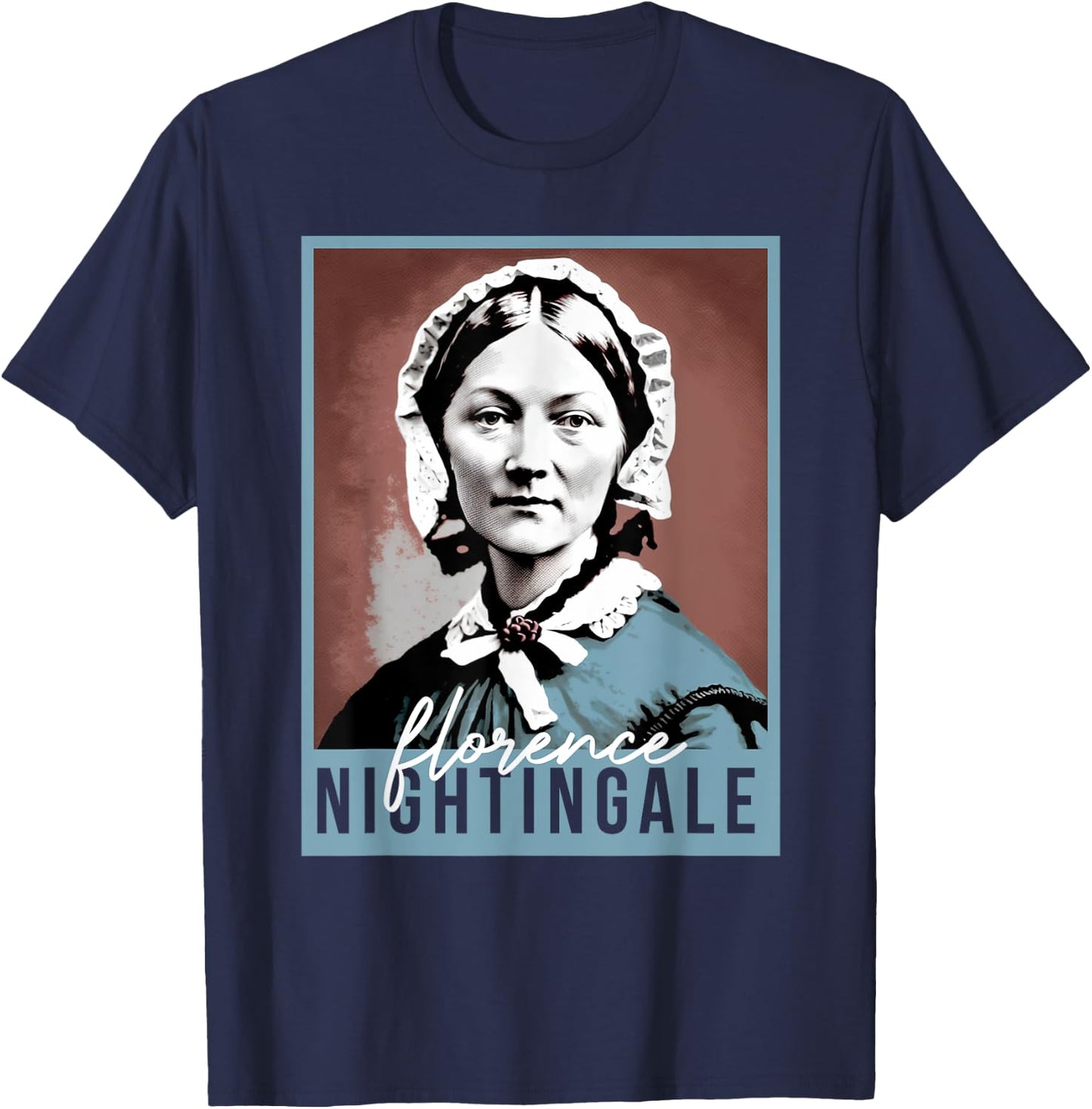 History Month Nurse Florence Nightingale Nursing T-Shirt - T-Shirt | Navy