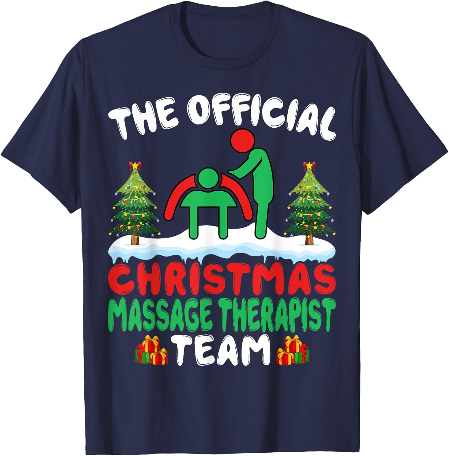 Xmas Massage Therapist Team - Massage Therapy Christmas T-Shirt - T-Shirt | Navy