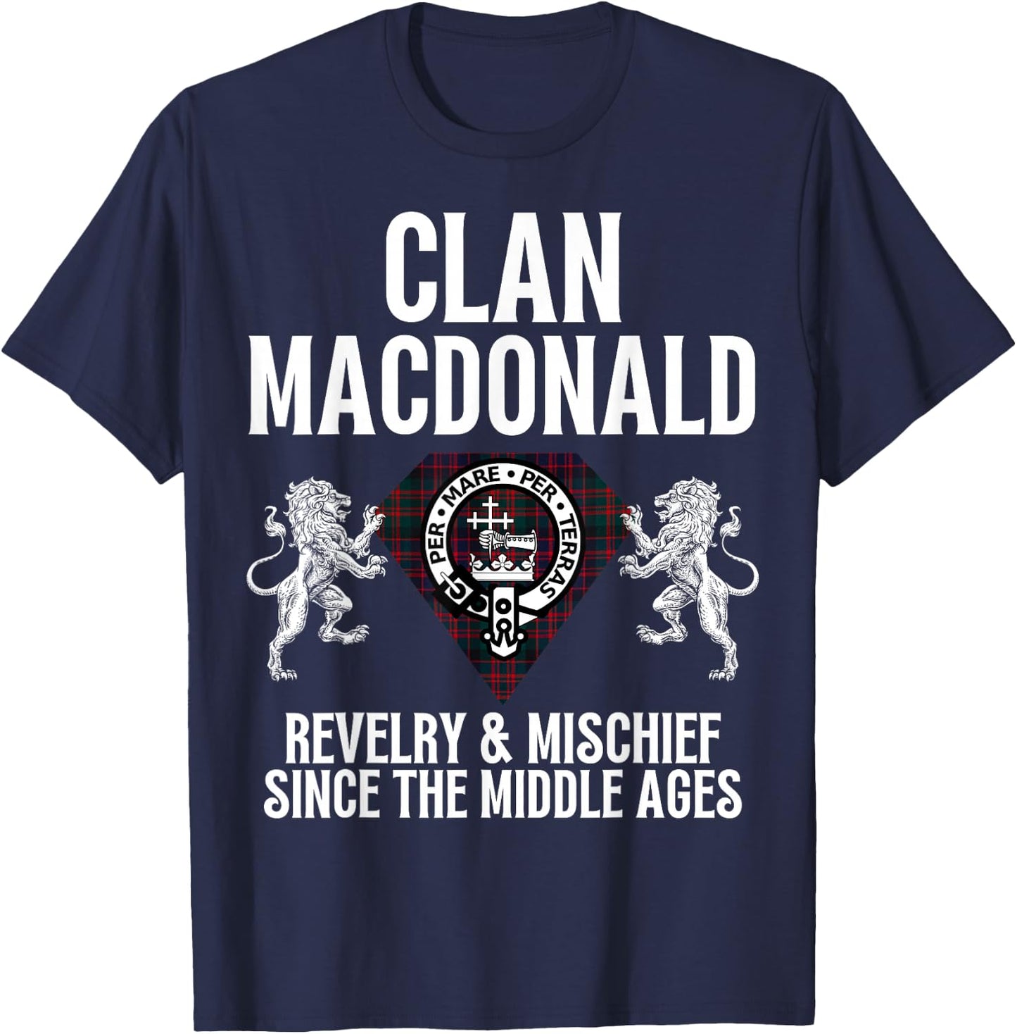 MacDonald Clan Scottish Name Coat Of Arms Tartan Family T-Shirt - T-Shirt | Navy