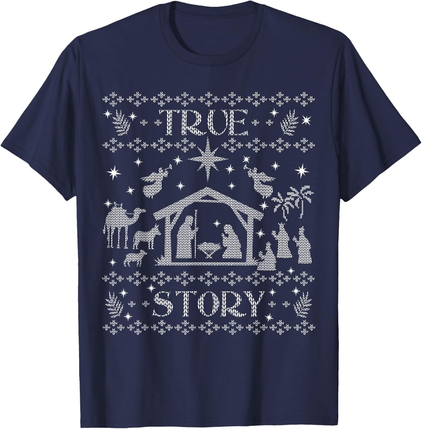 True Story Jesus Manger Christian Ugly Christmas Sweater T-Shirt - T-Shirt | Navy