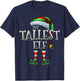 The Tallest Elf Shirt Matching Family Tallest Christmas Elf T-Shirt - T-Shirt | Navy