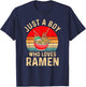 Ramen Noodles Boys Apparel Just a Boy Who Loves Ramen T-Shirt - T-Shirt | Navy