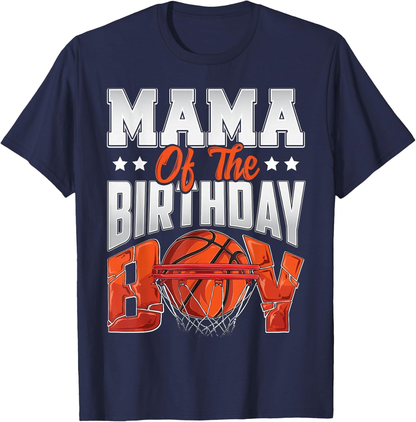 Mama Basketball Birthday Boy Family Baller b-Day Party T-Shirt - T-Shirt | Navy