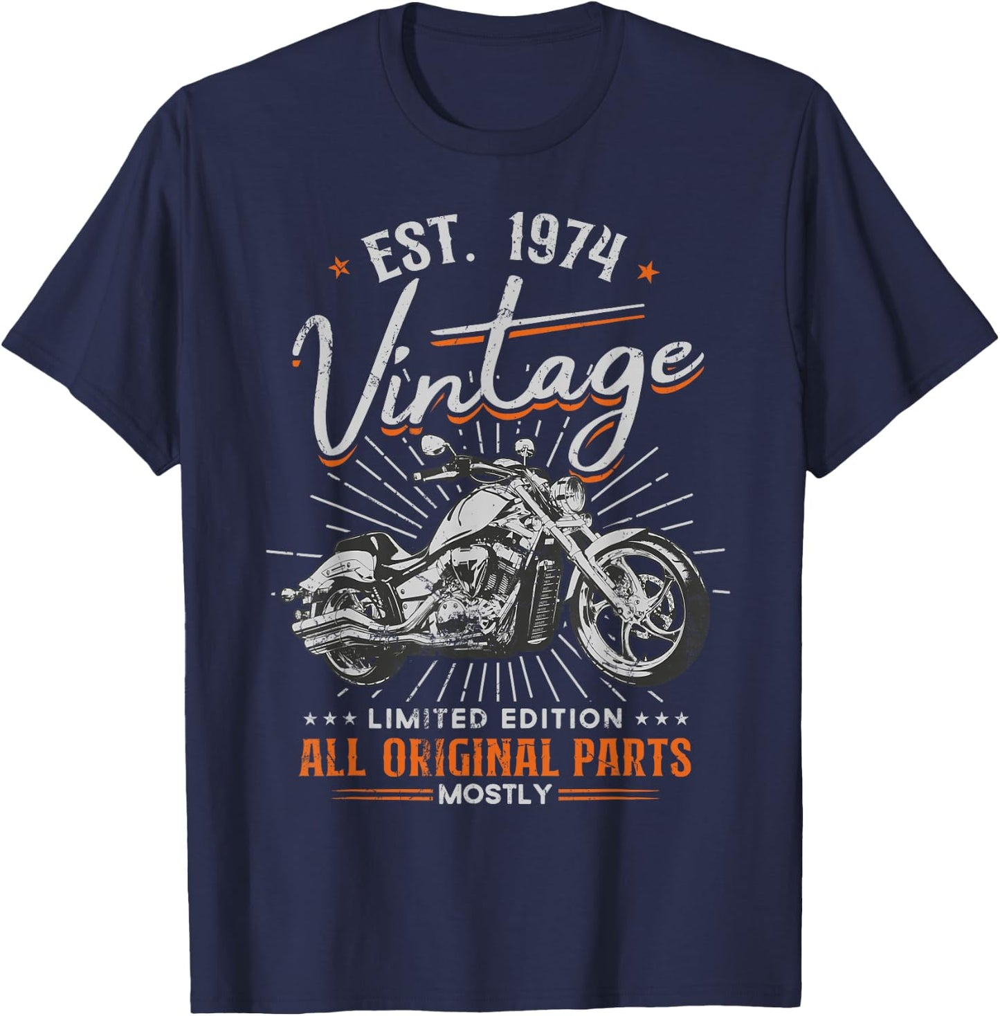 Est 1974 Vintage All Original Parts Motorcycle 49th Birthday T-Shirt - T-Shirt | Navy
