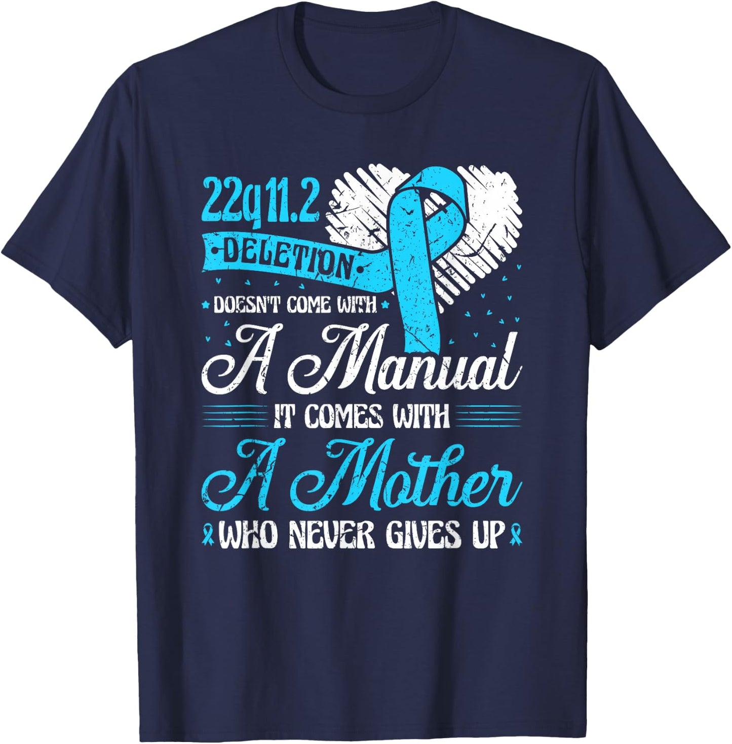 22q11.2 Deletion DiGeorge Syndrome Awareness Ribbon T-Shirt - T-Shirt | Navy