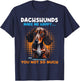 Dachshunds Make Me Happy You Not So Much - Pet Dog Lover Women Kids T-Shirt - T-Shirt | Navy