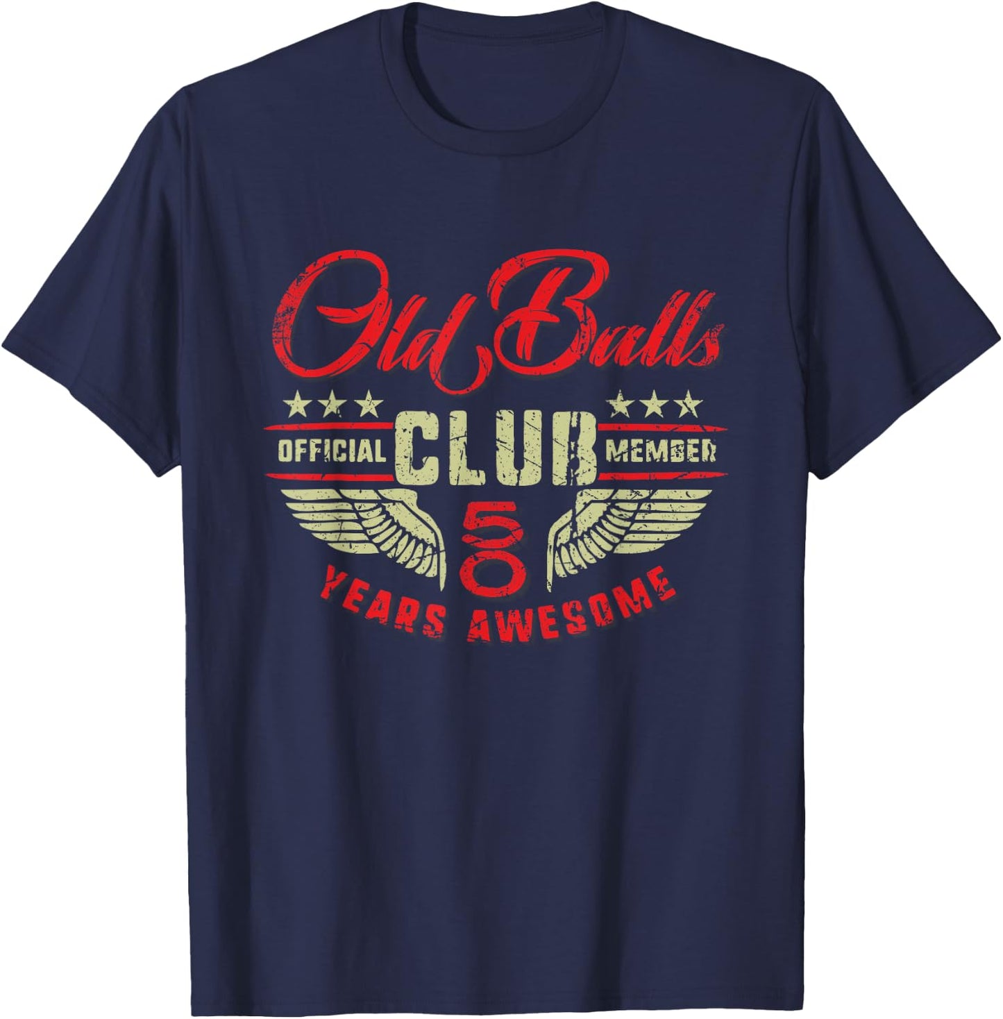 50 Years Awesome Birthday Vintage Old Balls Club 50th T-Shirt - T-Shirt | Navy