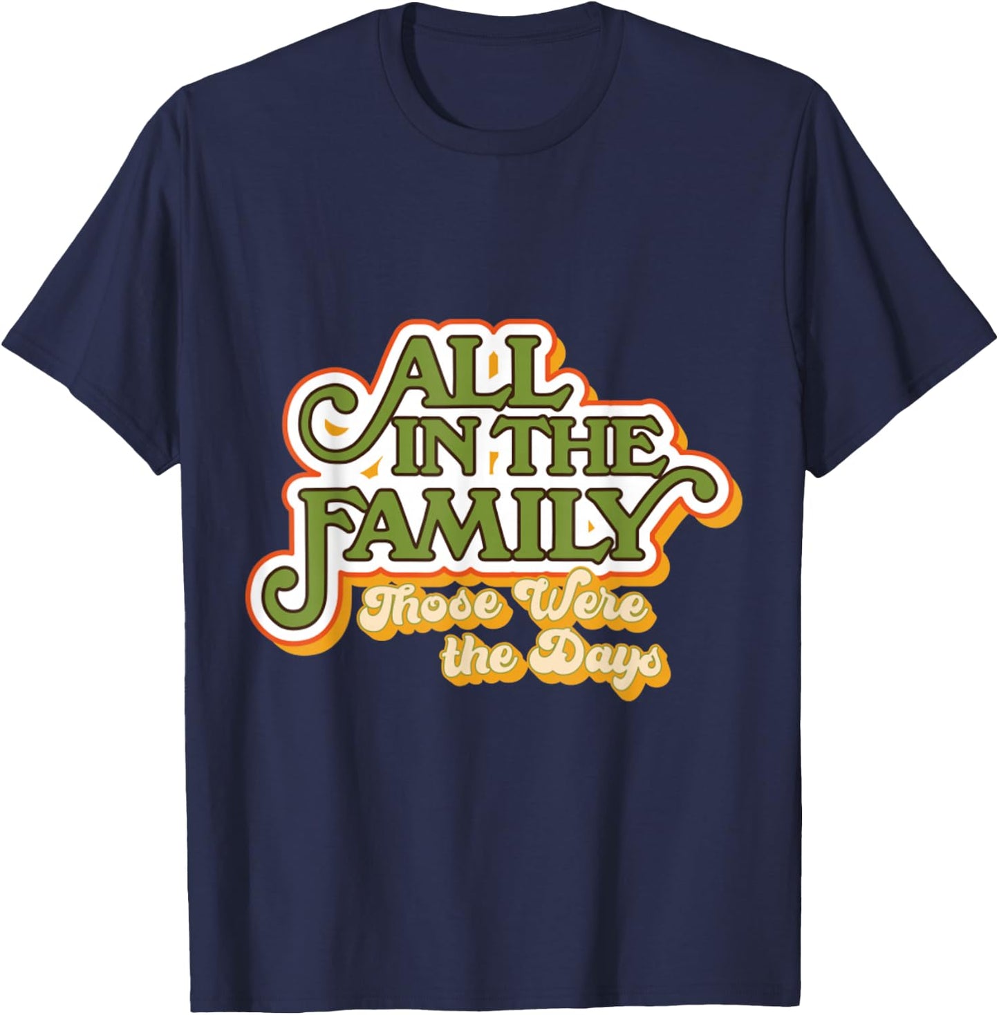 All In The Family Vintage T-Shirt - T-Shirt | Navy