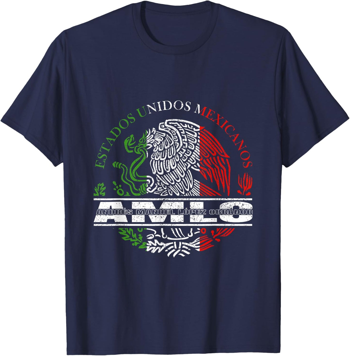 AMLO Aguila Mexicana Tricolor Mexican Eagle T-Shirt - T-Shirt | Navy