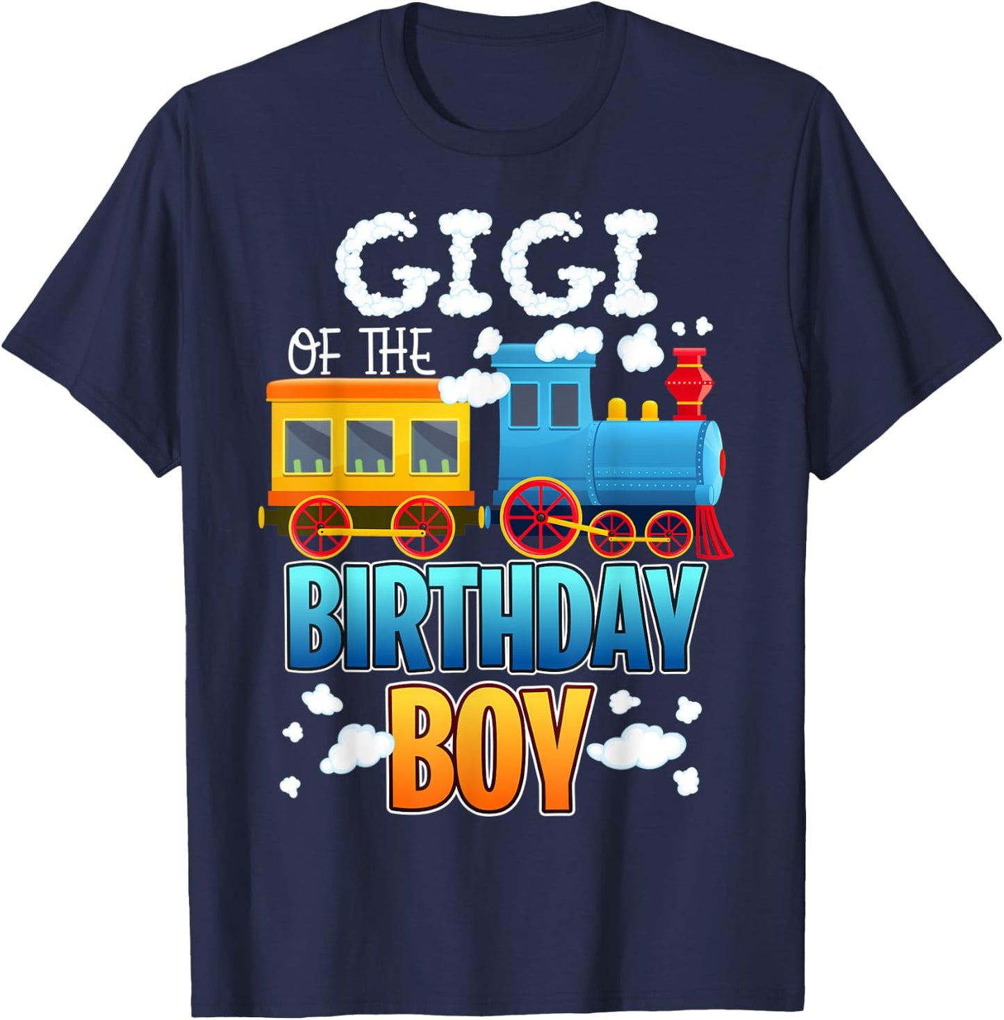I'm Gigi Of The Birthday Boy Train Toy Matching Family Party T-Shirt - T-Shirt | Navy