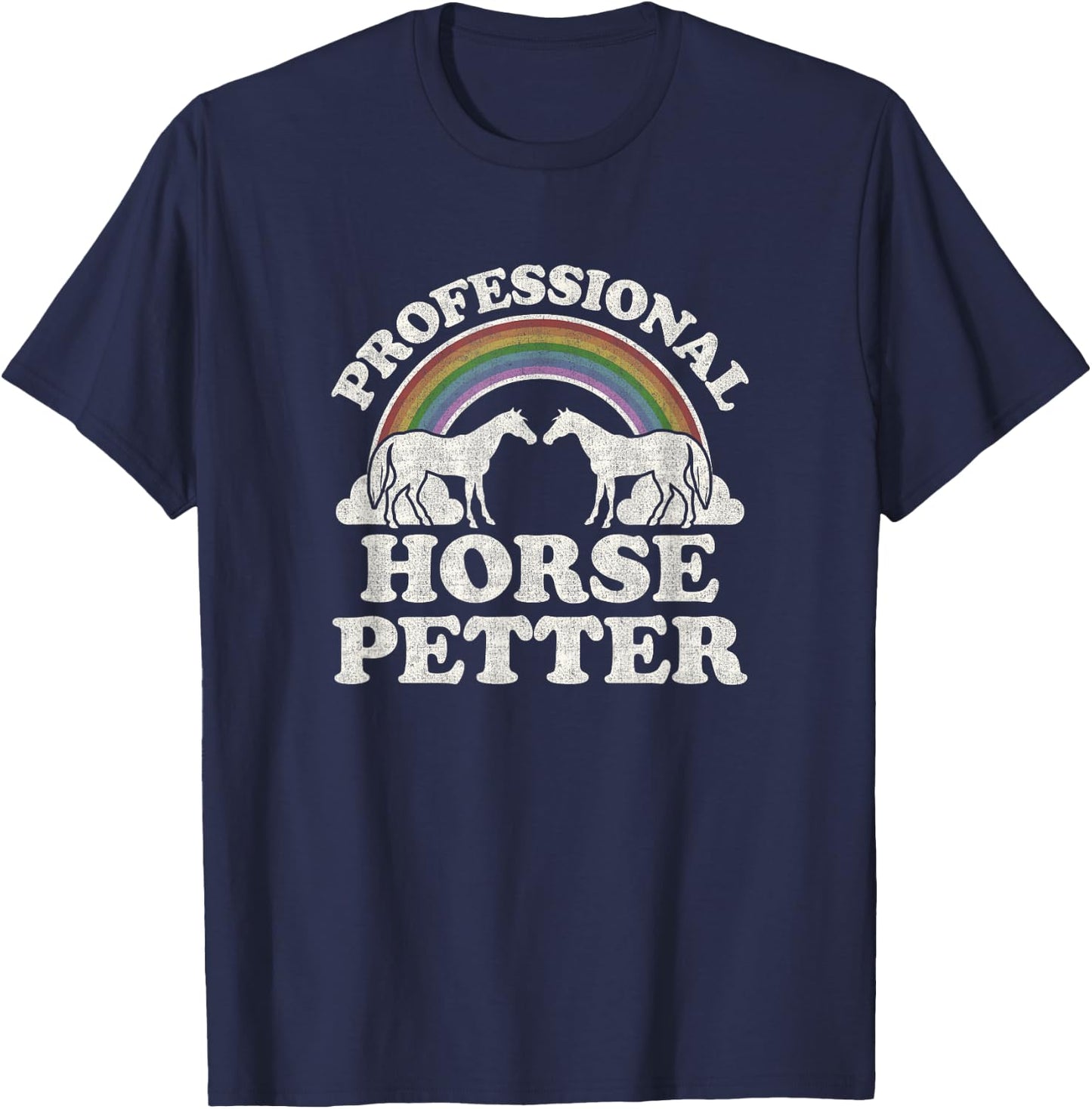 Equestrian Horse Lover Rainbow Professional Horse Petter T-Shirt - T-Shirt | Navy