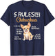 5 Funny Rules for Chihuahua Cute Dog Lovers Chihuahuas Owner T-Shirt - T-Shirt | Navy