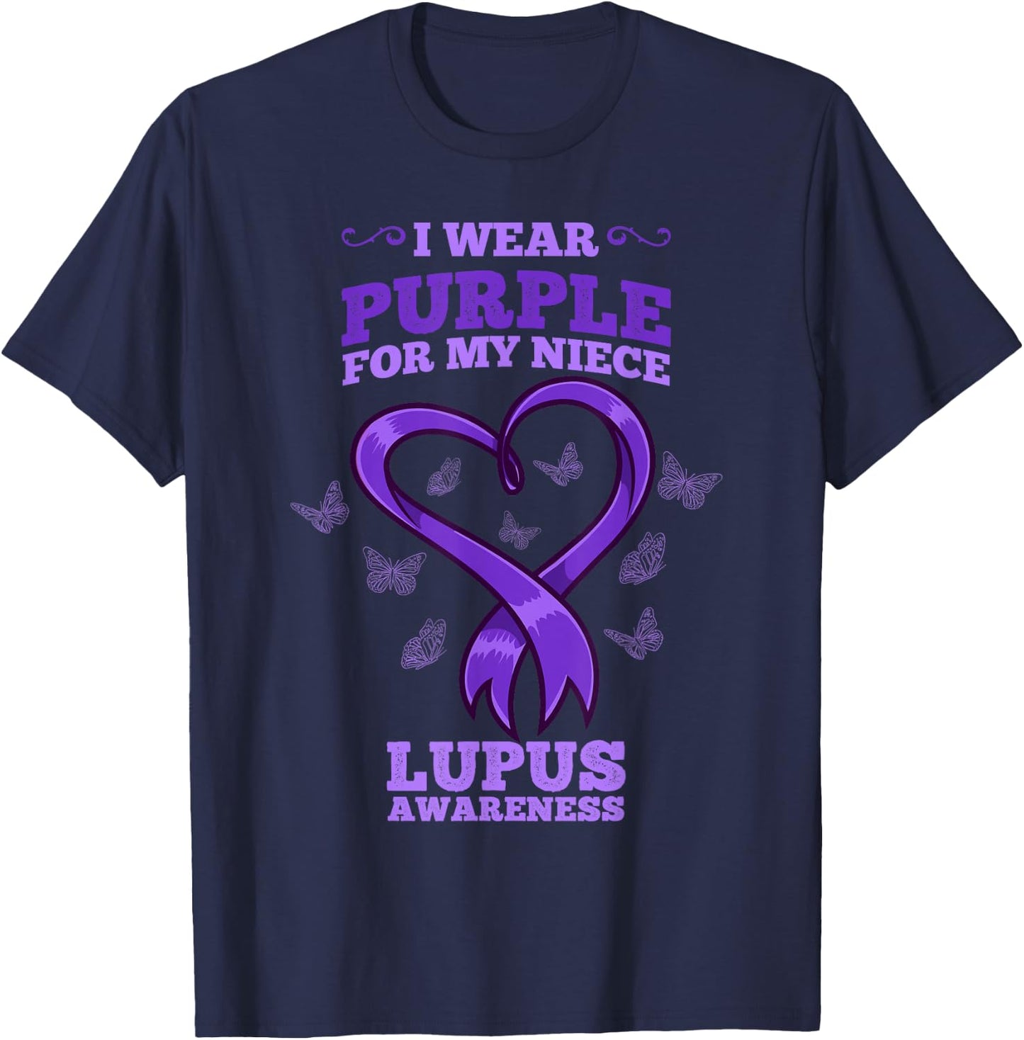 I Wear Purple For My Niece Lupus Awareness T-Shirt - T-Shirt | Navy