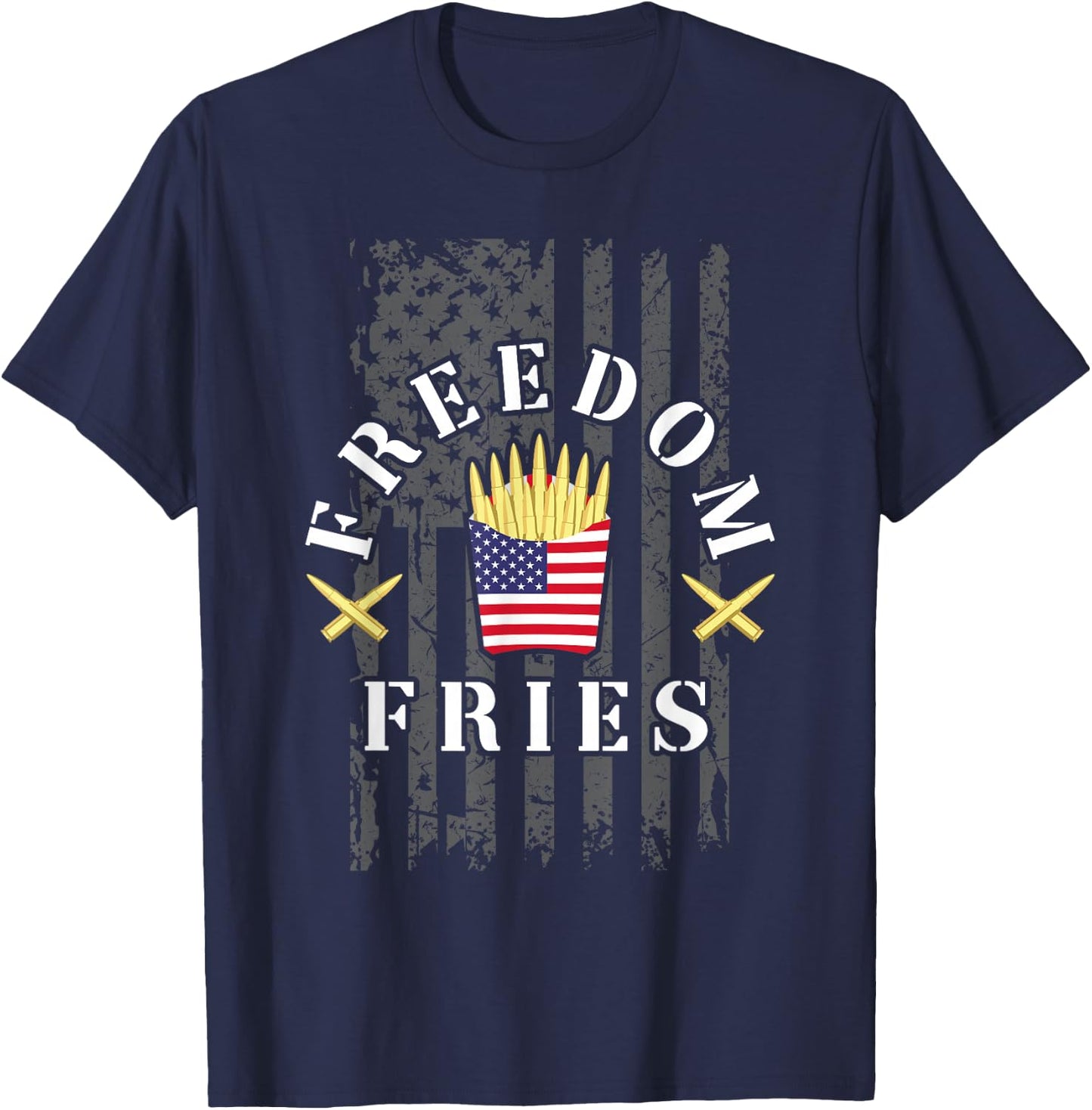 Funny Patriotic Freedom Fries 2nd Amendment Freedom Fries T-Shirt - T-Shirt | Navy