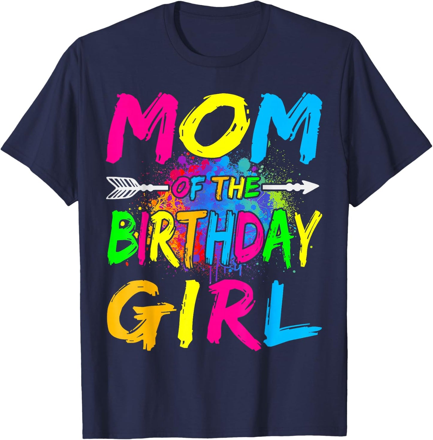 Mom of The Birthday Girl Retro 80's Party Shirt T-Shirt - T-Shirt | Navy