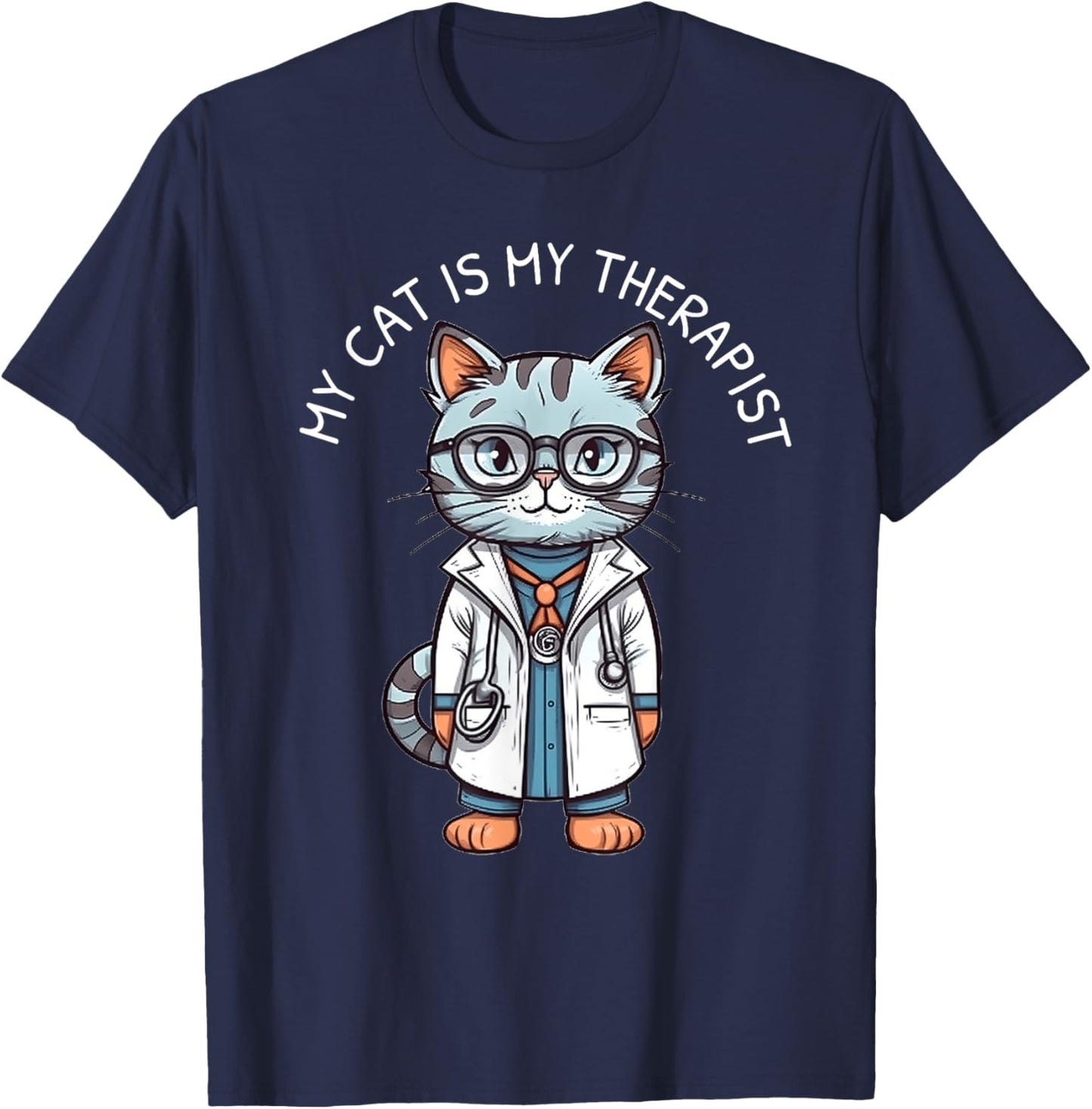 My Cat Is My Therapist Funny Cat Doctor For Animal Lovers Women T-Shirt - T-Shirt | Navy