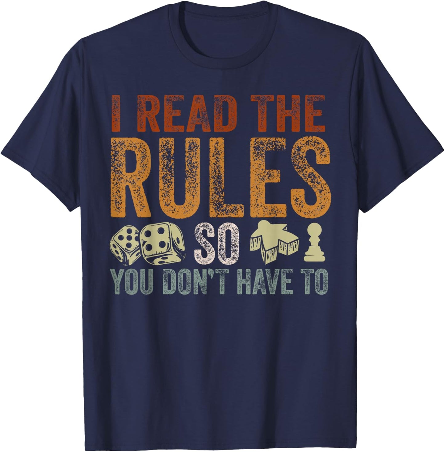 Board Games Vintage Game Night Men Women I Read The Rules T-Shirt - T-Shirt | Navy