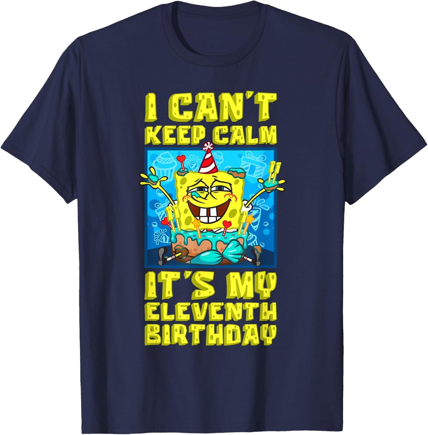 Mademark x SpongeBob SquarePants - I can't keep calm its My Eleventh Birthday 11th Birthday Boy T-Shirt - T-Shirt | Navy