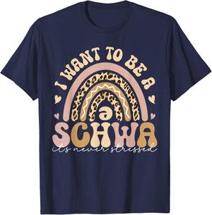 I Want To Be A Schwa It's Never Stressed Teacher Student Men Women T-Shirt - T-Shirt | Navy
