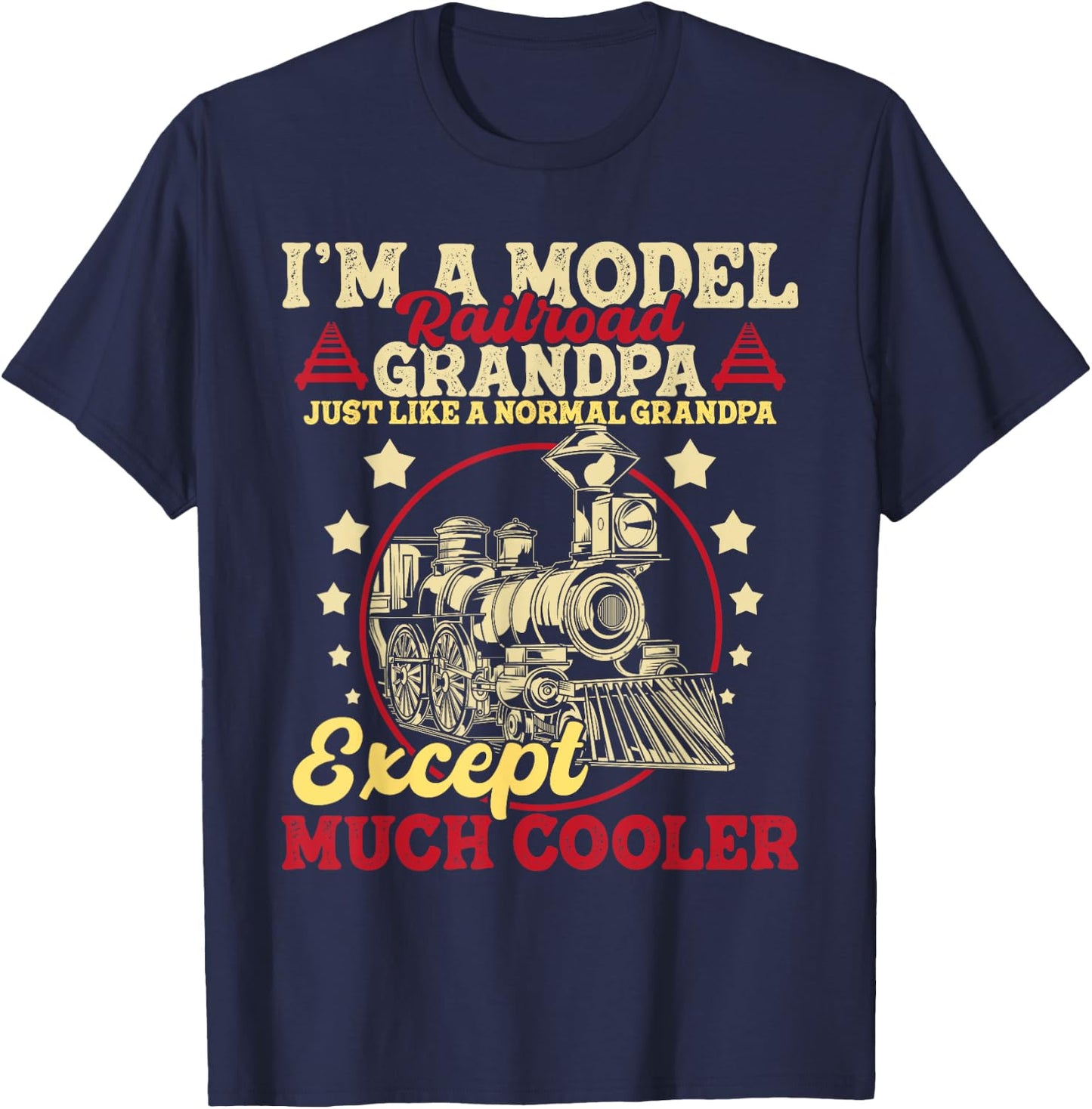 I'm A Model Railroad Grandpa - Grandparent Model Train Lover T-Shirt - T-Shirt | Navy