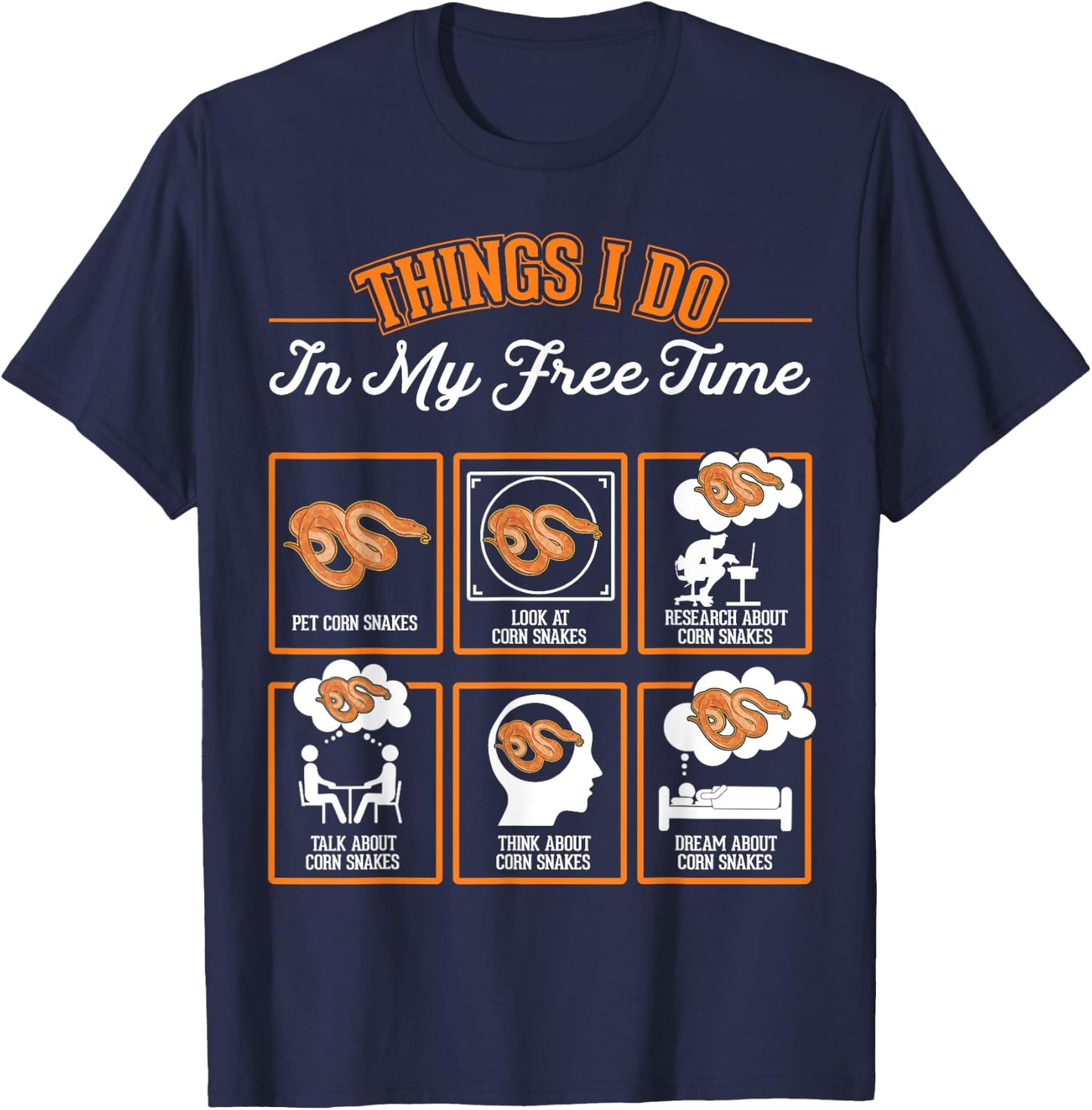 Corn Snake Things I Do In My Free Time T-Shirt - T-Shirt | Navy