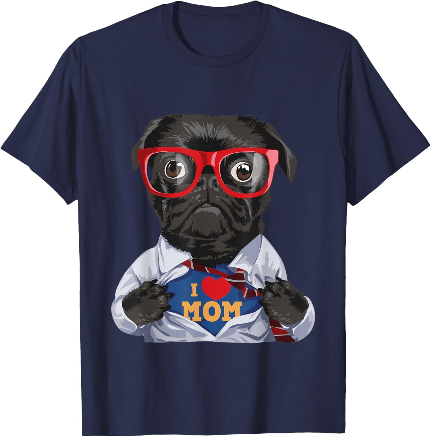 I Love Mom - Mother's Day Pug Owner Dog Lover Pet Trainer T-Shirt - T-Shirt | Navy