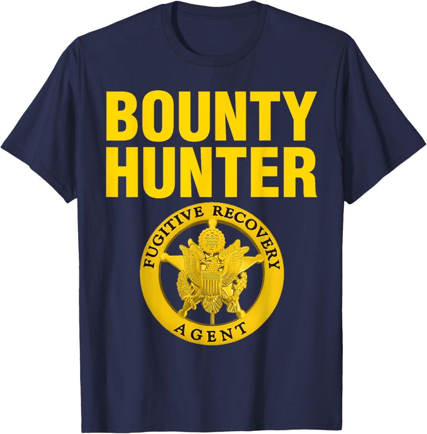 Bounty Hunter Costume Bail Bondsman T-Shirt - T-Shirt | Navy
