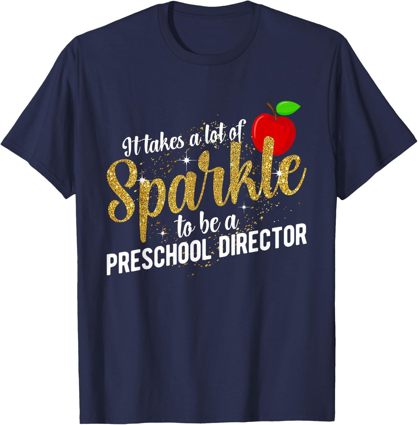 To Be A Preschool Director Of Preschool Directors T-Shirt - T-Shirt | Navy