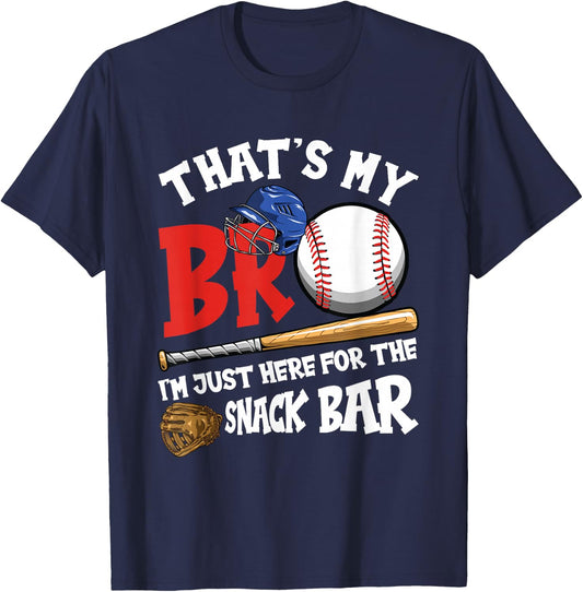 That's My Bro I'm Just Here for Snack Bar Brother's Baseball T-Shirt - T-Shirt | Navy