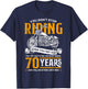 Don't Stop Riding When You Get Old Motorcycle 70th Birthday T-Shirt - T-Shirt | Navy