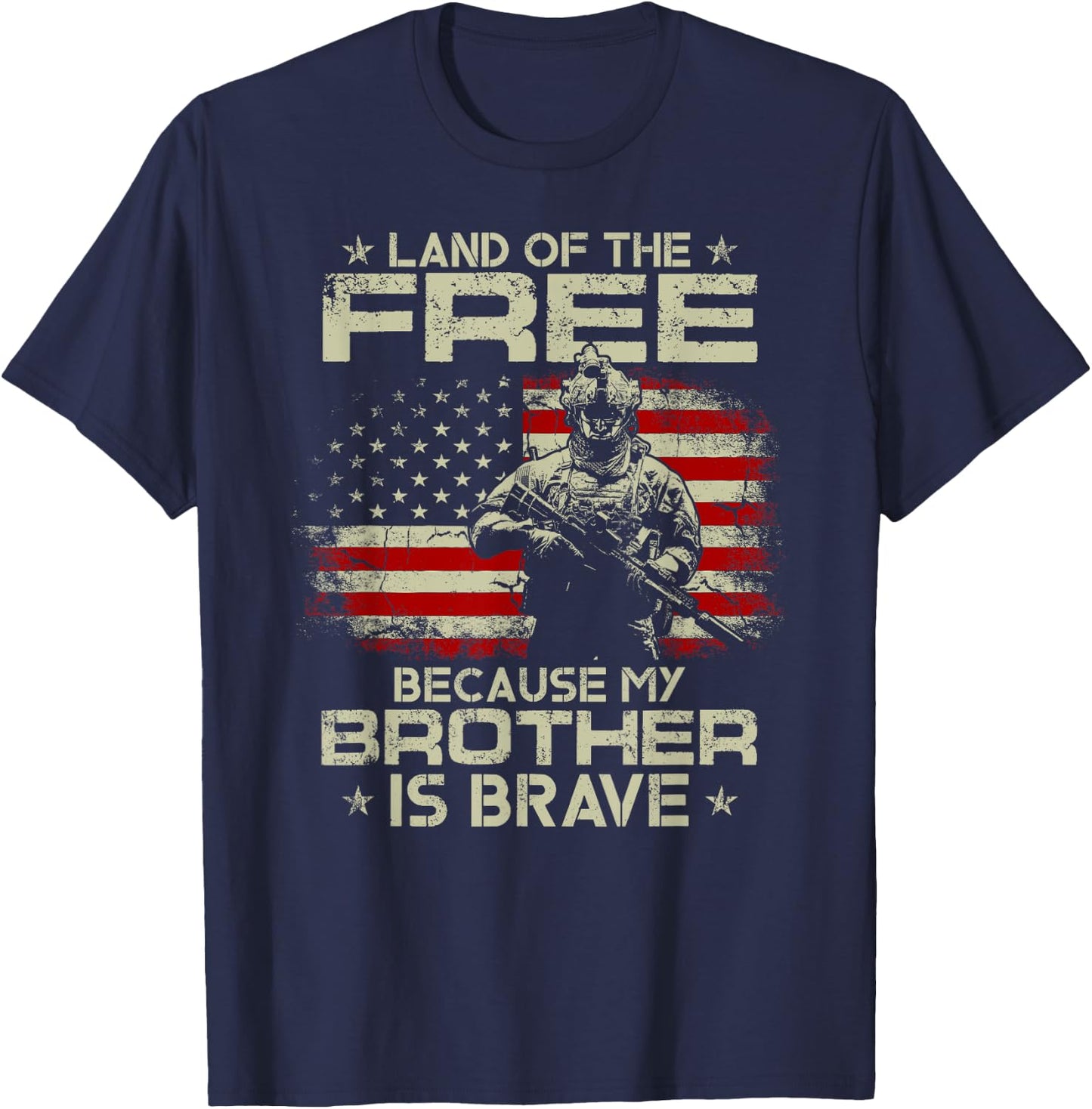 USA Veteran Land Of The Free Because My Brother Is Brave T-Shirt - T-Shirt | Navy