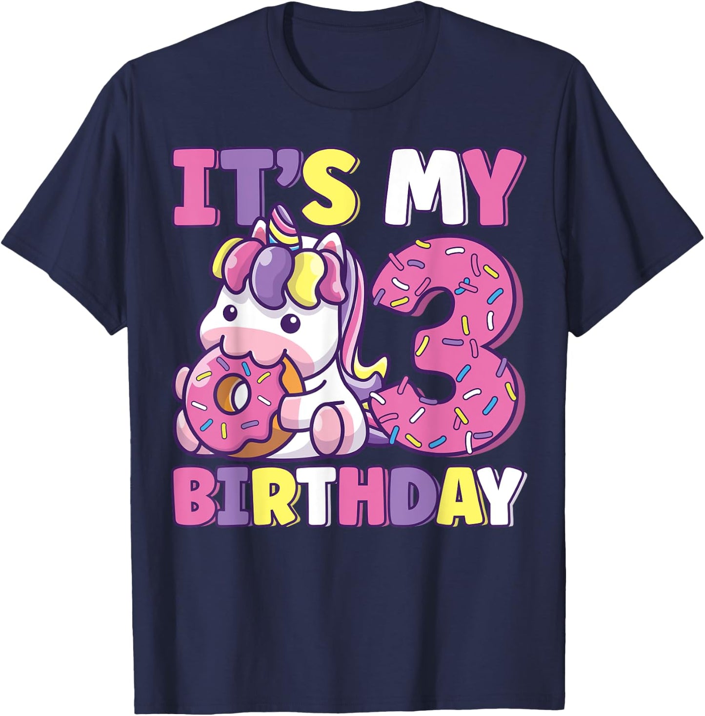 It's My 3rd Birthday Party Cute Girls Donut Birthday Unicorn T-Shirt - T-Shirt | Navy