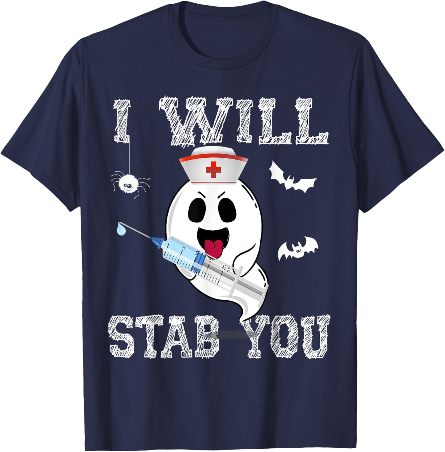 Cute Ghost Nurse I will stab you Cool Halloween Girl women T-Shirt - T-Shirt | Navy